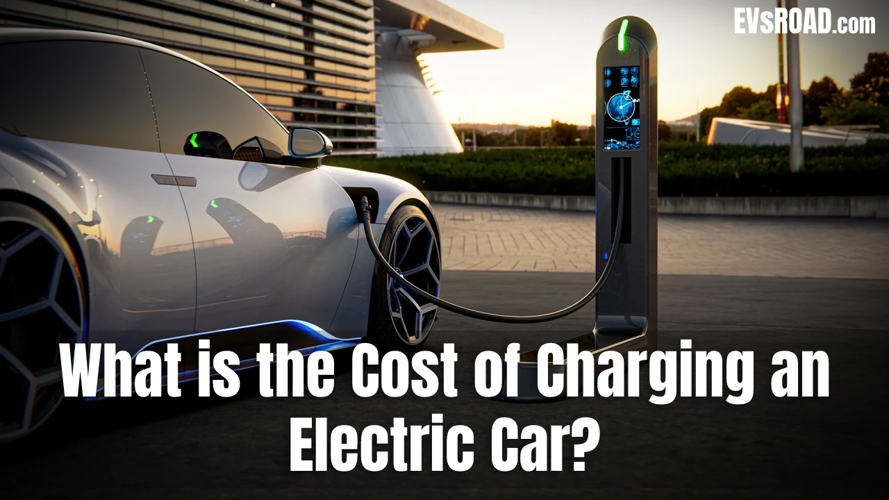 what-is-the-cost-of-charging-electric-car-the-ultimate-guide