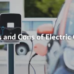 The Pros and Cons of an Electric Car